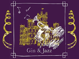 Gin & Jazz: Castle Tours, Cocktails and Jazz Reception, Friday 26th June 2026